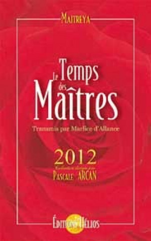 Temps des Maîtres - 2012