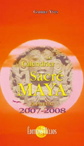 Calendrier sacré maya 2007-2008