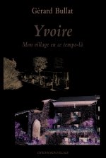 YVOIRE, MON VILLAGE