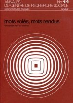 MOTS VOLES, MOTS RENDUS. TEMOIGNAGES FACE AU HANDICAP