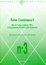 EVITER L'ASSISTANCE ?. BILAN DE L'ACTION 