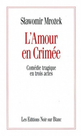 L AMOUR EN CRIMEE