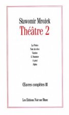 OEUVRES COMPLETES VOL 3 THEATRE 2