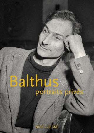 BALTHUS PORTRAITS PRIVES (collegium)(Brožovaná)