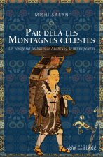 Par dela les montagnes celestes
