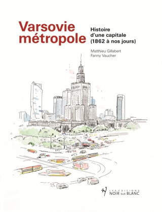 VARSOVIE METROPOLE