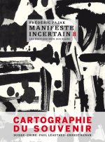Manifeste incertain tome 8