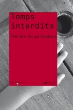 TEMPS INTERDITS