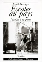 ESCALES AU PAYS