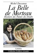 BELLE DE MORTEAU (LA)