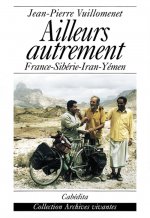 AILLEURS AUTREMENT