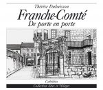 FRANCHE-COMTE DE PORTE EN PORTE