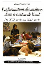 LA FORMATION DES MAITRES DANS LE CANTON DE VAUD