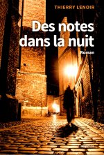 DES NOTES DANS LA NUIT