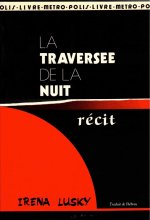 La Traversee De La Nuit