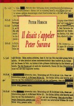 Il Disait S'Appeler Peter Surava