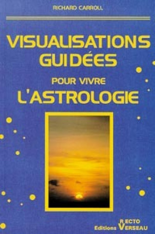 Visualisations guidées pour astrologie