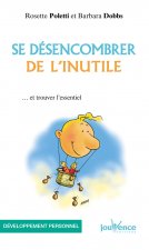 n°138 Se désencombrer de l'inutile