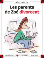 Les parents de Zoé divorcent - tome 5