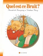Quel est ce bruit ?