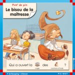 Pom' de pin - Le bisou de la maîtresse