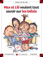 Max et Lili veulent tout savoir sur les bébés - tome 50