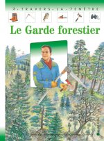 Le Garde forestier