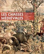 Les Chasses médievales