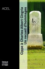 Cippe à Charles-Albert Cingria. Un recueil d'hommages