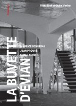 La buvette d'évian - Maurice Novarina, Jean Prouvé, Serge Ketoff