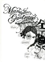 Manuelle Gautrand. Architectures