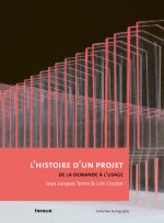 Histoire d'un projet