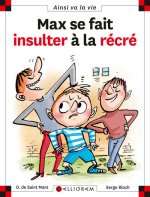 Max se fait insulter à la récré - tome 67