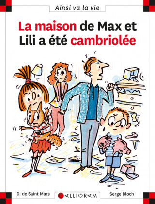 La maison de Max et Lili a été cambriolée - tome 68