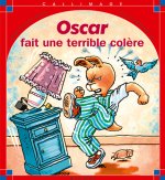 Oscar fait une terrible colère