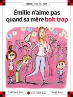 Emilie n'aime pas quand sa mère boit trop - tome 76