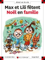 Max et Lili fêtent Noël en famille - tome 82