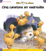 Cinq canetons en vadrouille - Kiko le chien
