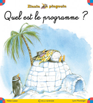 Zinzin pingouin - numéro 1 Quel est le programme ?