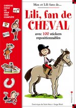 Lili, fan de cheval - Les passions de Max et Lili