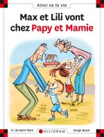 Max et Lili vont chez Papy et Mamie - Tome 108