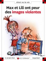 Max et Lili ont peur des images violentes - Tome 109