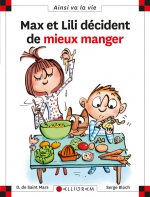Max et Lili décident de mieux manger - Tome 114