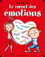 Le Carnet des émotions - Max et Lili