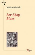 Sex Shop Blues