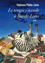 Le Temps s'écoule à Barde-Lons