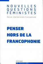 NOUVELLES QUESTIONS FEMINISTES, VOL. 34, N  2/2015. PENSER HORS DE LA  FRANCOPHONIE