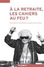 A LA RETRAITE, LES CAHIERS AU FEU ?. APPRENDRE TOUT AU LONG DE LA VIE