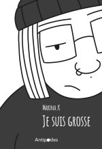 JE SUIS GROSSE