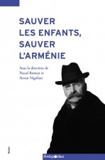 SAUVER LES ENFANTS, SAUVER L'ARMENIE. LA CONTRIBUTION DU PASTEUR ANTO NY KRAFT-BONNARD (1919-1945)